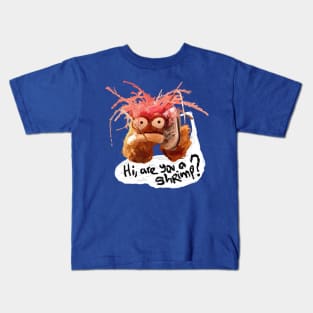 Hi, are you a shrimp? Kids T-Shirt